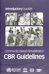 Book cover of Community-based Rehabilitation: CBR Guidelines by World Health Organization