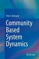 Book cover of Community Based System Dynamics by Peter S. Hovmand