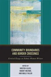 Book cover of Community Boundaries and Border Crossings by Kristen Lillvis