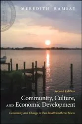Book cover of Community, Culture, and Economic Development (2nd ed.) by Meredith Ramsay