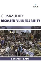 Book cover of Community Disaster Vulnerability by Sidharth Saini
