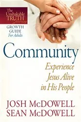 Book cover of Community--Experience Jesus Alive in His People by Josh McDowell