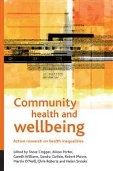 Book cover of Community health and wellbeing by Steve Cropper