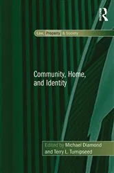 Book cover of Community, Home, and Identity by Terry L. Turnipseed