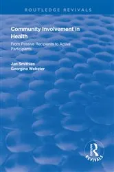 Book cover of Community Involvement in Health by Jan Smithies