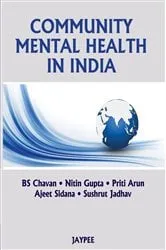 Book cover of Community Mental Health in India by B. S. Chavan