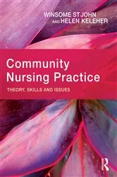 Book cover of Community Nursing Practice by Winsome St John