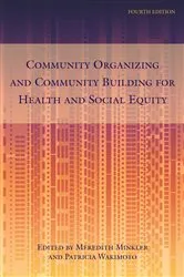 Book cover of Community Organizing and Community Building for Health and Social Equity, 4th edition by Meredith Minkler