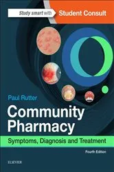 Book cover of Community Pharmacy (4th ed.) by Paul Rutter PhD