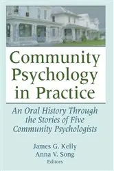Book cover of Community Psychology in Practice by James G. Kelly