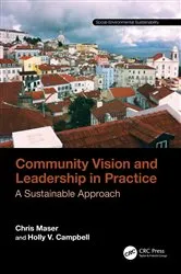 Book cover of Community Vision and Leadership in Practice by Chris Maser