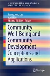 Book cover of Community Well-Being and Community Development by Seung Jong Lee
