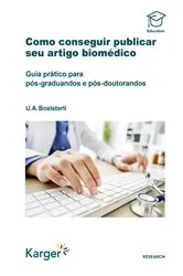 Book cover of Como conseguir publicar seu artigo biomédico by Urs A. Boelsterli