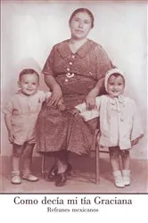 Book cover of Como Decía Mi Tía Graciana by Miguel Lagunas