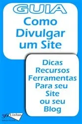 Book cover of Como divulgar um site by Ricardo Garay