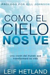 Book cover of Como el cielo nos ve by Unknown