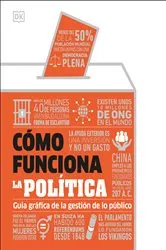 Book cover of Como funciona la politica (How Politics Works) by DK