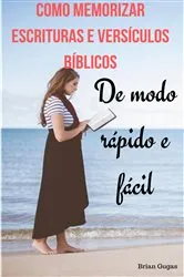 Book cover of Como memorizar escrituras e versículos bíblicos by Brian Gugas