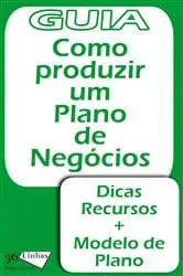 Book cover of Como produzir um plano de negócios by Ricardo Garay
