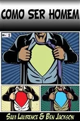 Book cover of Como ser Homem by Sam Lawrence