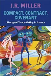 Book cover of Compact, Contract, Covenant by J.R. Miller