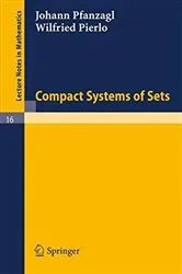 Book cover of Compact Systems of Sets by Johann Pfanzagl