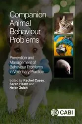 Book cover of Companion Animal Behaviour Problems by Rachel Casey