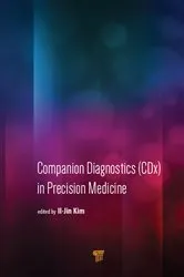 Book cover of Companion Diagnostics (CDx) in Precision Medicine by Il-Jin Kim
