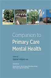 Book cover of Companion to Primary Care Mental Health by Gabriel Ivbijaro