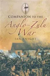 Book cover of Companion to the Anglo-Zulu War by Ian Knight