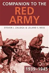 Book cover of Companion to the Red Army 1939-1945 by Steven J. Zaloga
