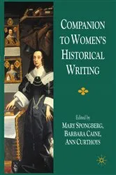 Book cover of Companion to Women's Historical Writing by M. Spongberg