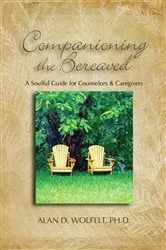 Book cover of Companioning the Bereaved by Unknown