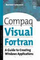 Book cover of Compaq Visual Fortran by Lawrence PhD, MEd, Norman