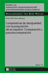Book cover of Comparativas de desigualdad con la preposición «de» en español. Comparación y pseudocomparación by Unknown