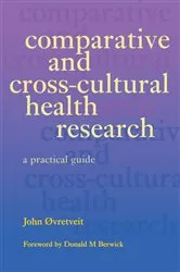 Book cover of Comparative and Cross-Cultural Health Research by Roy Lilley