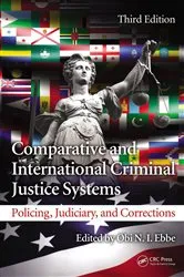 Book cover of Comparative and International Criminal Justice Systems (3rd ed.) by Dale June
