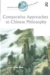 Book cover of Comparative Approaches to Chinese Philosophy by Bo Mou