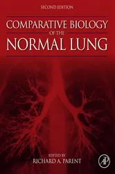 Book cover of Comparative Biology of the Normal Lung (2nd ed.) by Richard A. Parent