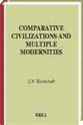 Book cover of Comparative civilizations and multiple modernities by S.N. Eisenstadt