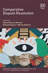 Book cover of Comparative Dispute Resolution by Maria F. Moscati