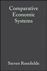 Book cover of Comparative Economic Systems by Steven Rosefielde