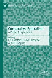 Book cover of Comparative Federalism by Félix Mathieu