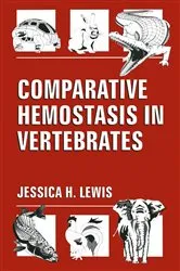 Book cover of Comparative Hemostasis in Vertebrates by Unknown