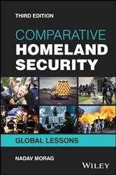 Book cover of Comparative Homeland Security (3rd ed.) by Nadav Morag
