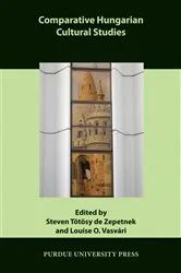 Book cover of Comparative Hungarian Cultural Studies by Steven Tötösy de Zepetnek