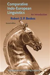 Book cover of Comparative Indo-European Linguistics (2nd ed.) by Robert S.P. Beekes