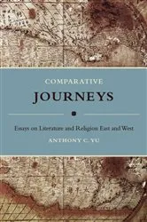 Book cover of Comparative Journeys by Anthony Yu