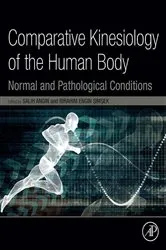Book cover of Comparative Kinesiology of the Human Body by Salih Angin