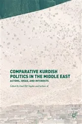 Book cover of Comparative Kurdish Politics in the Middle East by Unknown